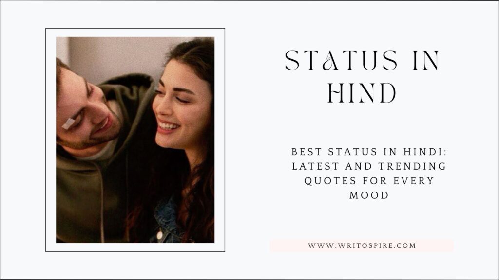 Best Status in Hindi: Latest and Trending Quotes for Every Mood