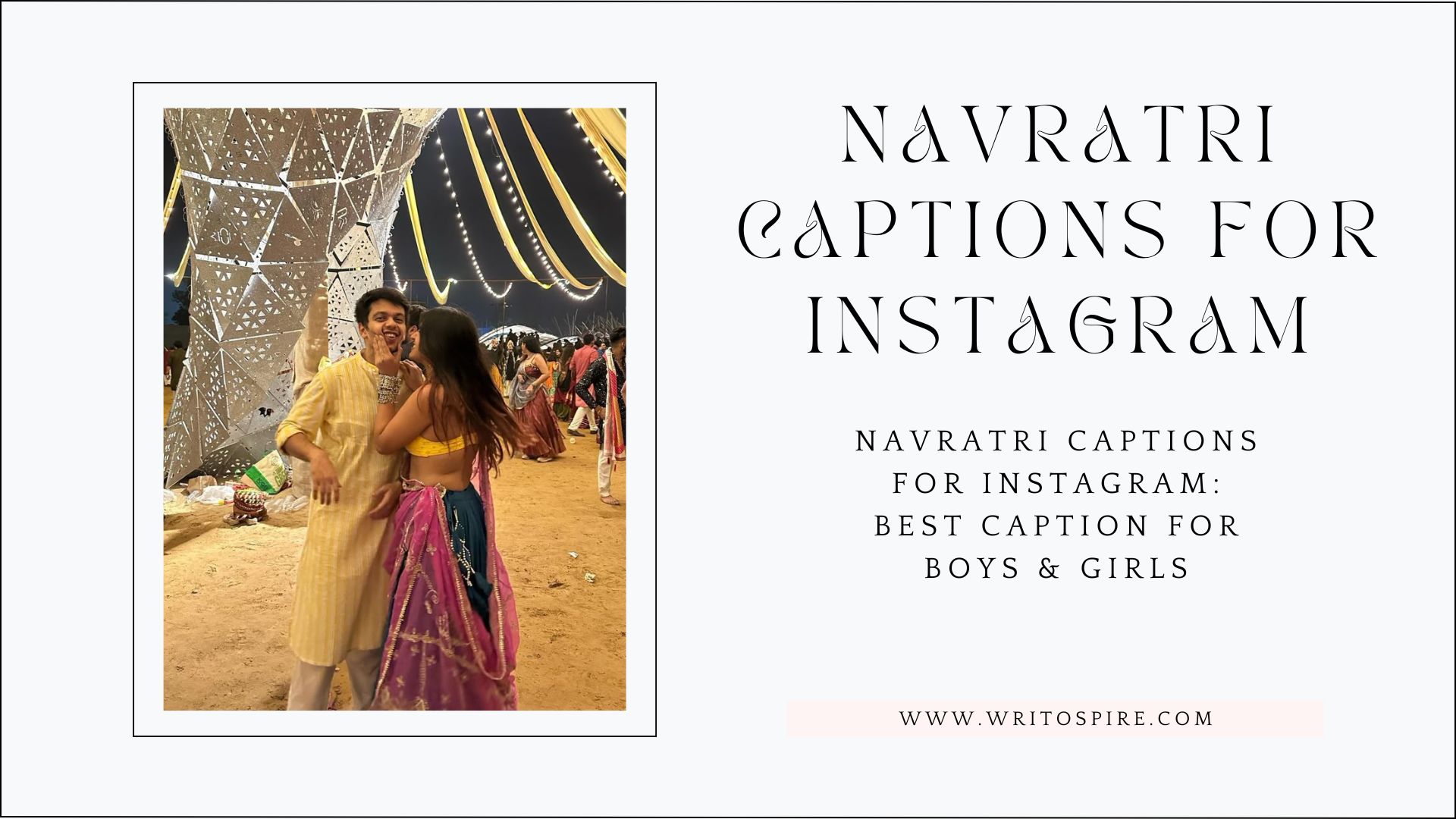 Navratri Captions for Instagram: Best caption for Boys & Girls