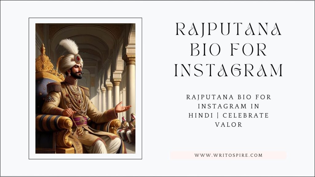 Rajputana Bio for Instagram in Hindi | Celebrate Valor