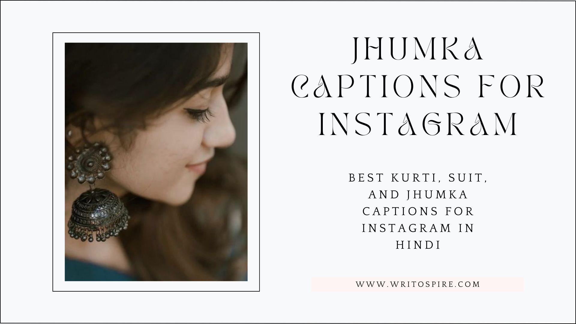 Best Kurti, suit, and jhumka captions for instagram in hindi