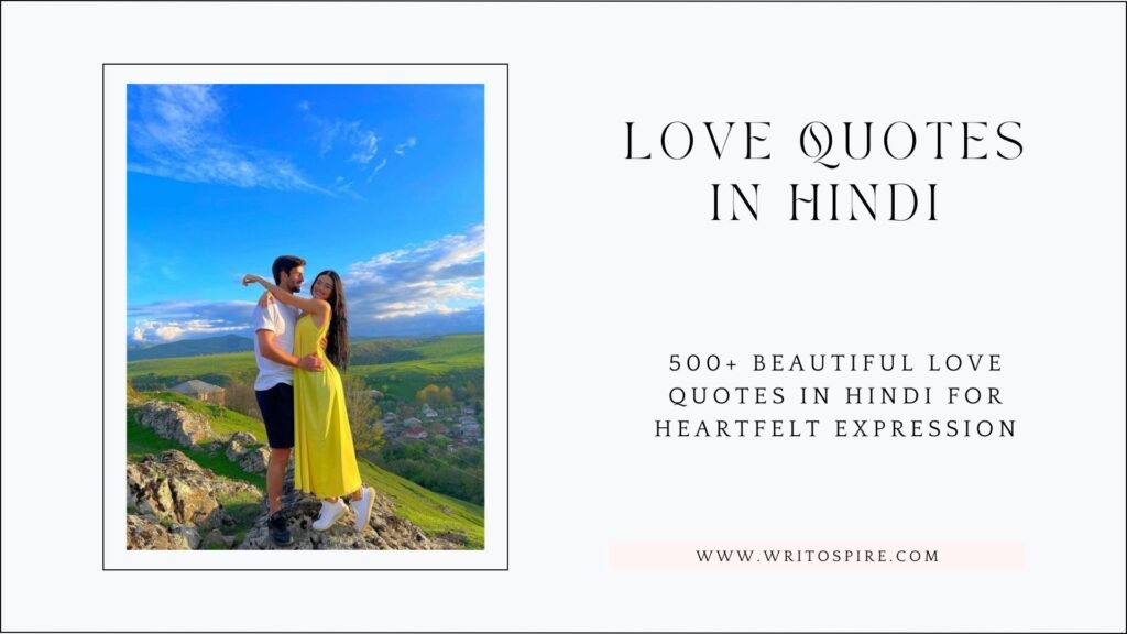 500+ Beautiful Love Quotes in Hindi for Heartfelt Expression