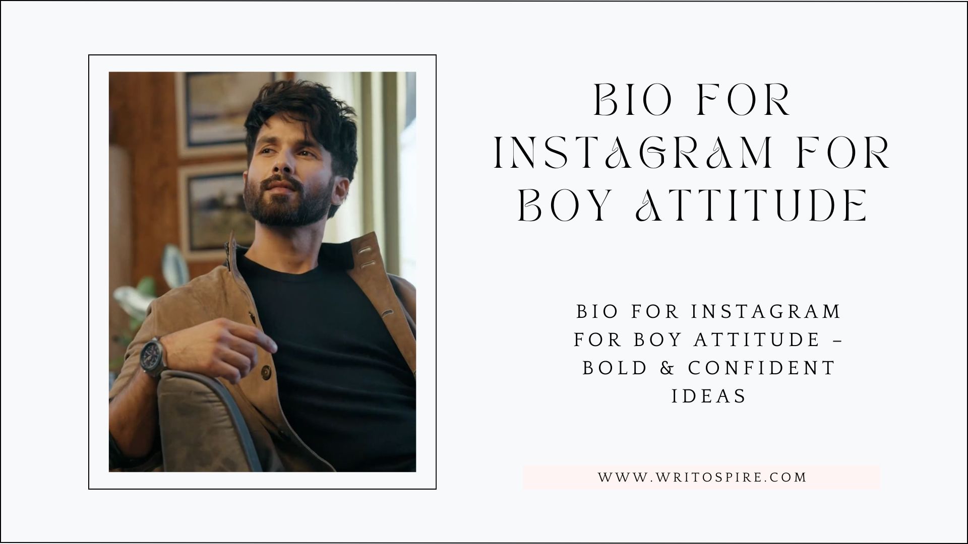 bio for instagram for boy attitude, bio for instagram for boy attitude in hindi, bio for instagram for boy attitude in english, 2 line bio for instagram for boy attitude,